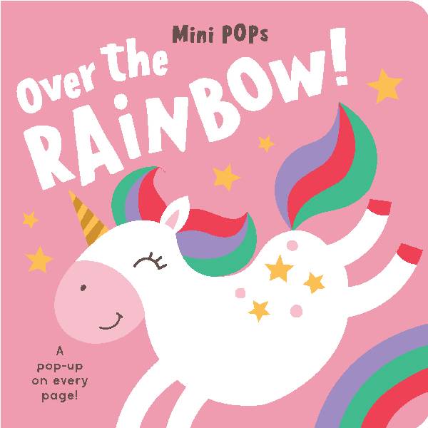 Over The Rainbow Board Book - Mini Pops