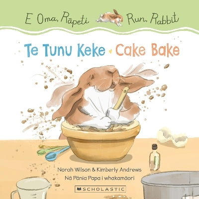 Run, Rabbit: Cake Bake (Bilingual)