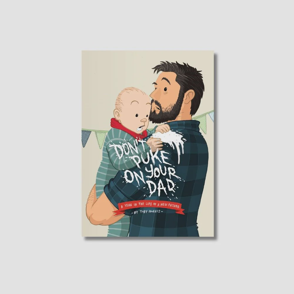 Don't Puke On Your Dad Book