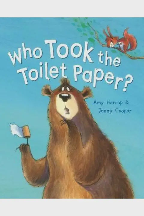 Who Took The Toilet Paper? Book